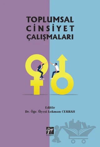 Toplumsal Cinsiyet Çalışmaları – Lokman Cerrah – Gazi Kitabevi kitap kapağı