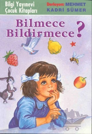 Bilmece Bildirmece – Derleme – Bilgi Yayınevi kitap kapağı