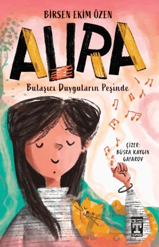 Aura – Birsen Ekim Özen – İlk Genç Timaş kitap kapağı