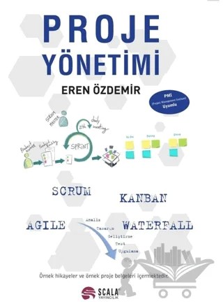 Proje Yönetimi – Eren Özdemir – Scala Yayıncılık kitap kapağı