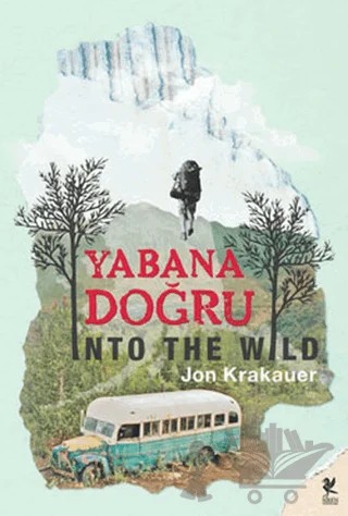 Yabana Doğru – Jon Krakauer – Siren Yayınları kitap kapağı