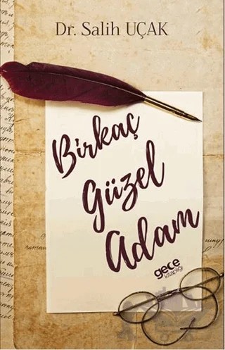 Birkaç Güzel Adam – Salih Uçak – Gece Kitaplığı kitap kapağı