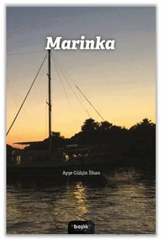 Marinka – Ayşe Gülçin İlhan – Başlık Yayınları kitap kapağı