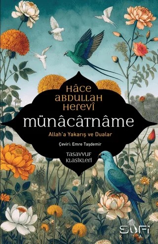 Münacatname & Allah’a Yakarış ve Dualar – Hace Abdullah Herevi – Sufi Kitap kitap kapağı