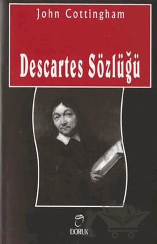 Descartes Sözlüğü – John Cottingham – Doruk Yayınları kitap kapağı