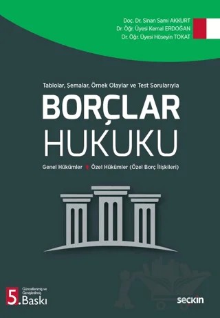 Borçlar Hukuku – Sinan Sami Akkurt, Kemal Erdoğan, Hüseyin Tokat – Seçkin Yayıncılık kitap kapağı