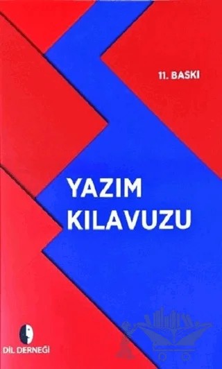 Yazım Kılavuzu – Kolektif – Dil Derneği Kitapları kitap kapağı