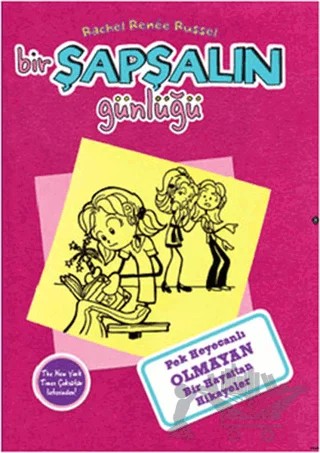 Bir Şapşalın Günlüğü 1 - Pek Heyecanlı Olmayan Hayattan Hikayeler – Rachel Renee Russell – Doğan Egmont Yayıncılık kitap kapağı