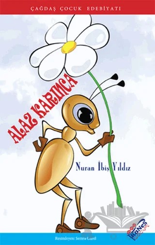 Alaz Karınca – Nuran İbiş Yıldız – Kanes Yayınları kitap kapağı