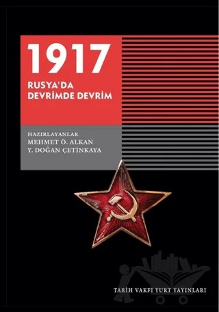 1917 Rusya'da Devrimde Devrim – Kolektif – Tarih Vakfı Yurt Yayınları kitap kapağı