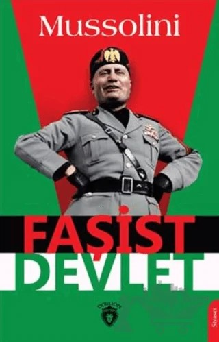 Faşist Devlet – Mussolini – Dorlion Yayınları kitap kapağı