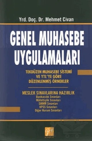 Genel Muhasebe Uygulamaları – Mehmet Civan – Gazi Kitabevi kitap kapağı
