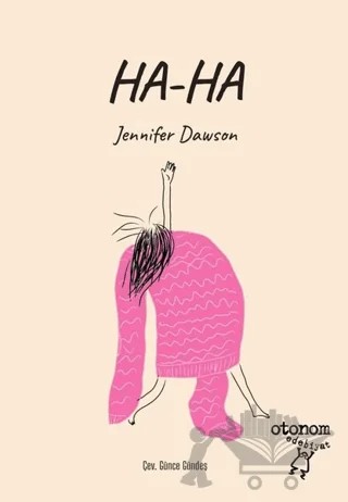 Ha-Ha – Jennifer Dawson – Otonom Yayıncılık kitap kapağı