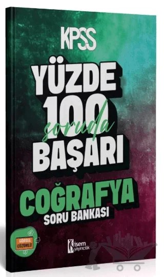 2025 KPSS GYGK Yüz Soruda %100 Başarı Coğrafya Soru Bankası – Kollektif – İSEM Yayıncılık kitap kapağı