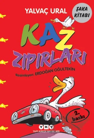 Kaz Zıpırları – Yalvaç Ural – Yapı Kredi Yayınları kitap kapağı