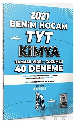 TYT Kimya Tamamı Video Çözümlü 40 Deneme Sınavı – Görkem Şahin – Benim Hocam Yayınları kitap kapağı