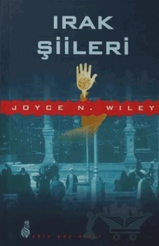 Irak Şiirleri – Joyce N. Wiley – Ekin Yayınları kitap kapağı
