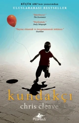 Kundakçı – Chris Cleave – Pegasus Yayınları kitap kapağı