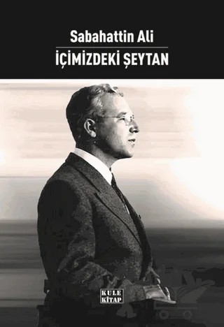 İçimizdeki Şeytan – Sabahattin Ali – Kule Kitap kitap kapağı