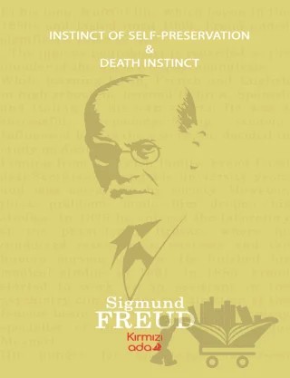 Instinct of Self-Preservation and Death Instinct – Sigmund Freud – Kırmızı Ada Yayınları kitap kapağı