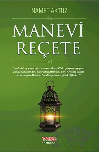 Manevi Reçete – Namet Aktuz – Tarz Yayınları kitap kapağı