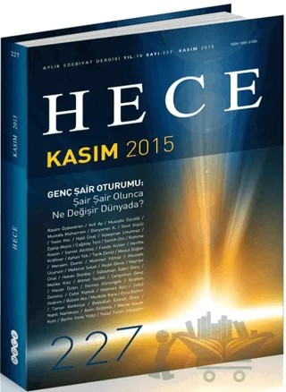 Hece Aylık Edebiyat Dergisi Sayı: 227 - Kasım 2015 – Hece Dergisi kitap kapağı