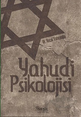 Yahudi Psikolojisi – Recai Yahyaoğlu – Nesil Yayınları kitap kapağı