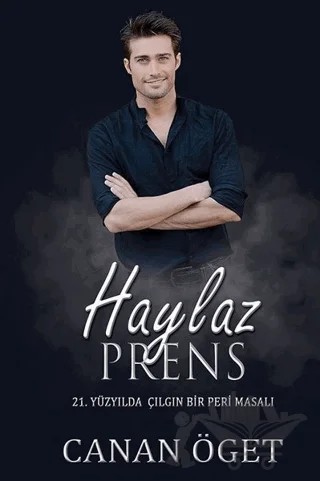 Haylaz Prens – Canan Öget – Cinius Yayınları kitap kapağı