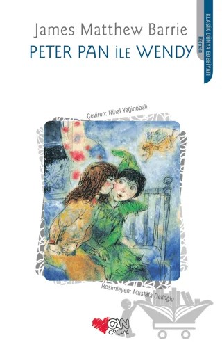 Peter Pan ile Wendy – James Matthew Barrie – Can Çocuk Yayınları kitap kapağı