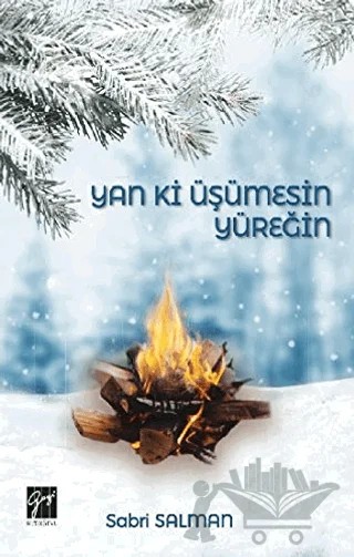 Yan ki Üşümesin Yüreğin – Sabri Salman – Gazi Kitabevi kitap kapağı