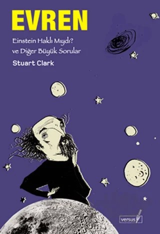 Büyük Sorular Evren – Stuart Clark – Versus Kitap Yayınları kitap kapağı