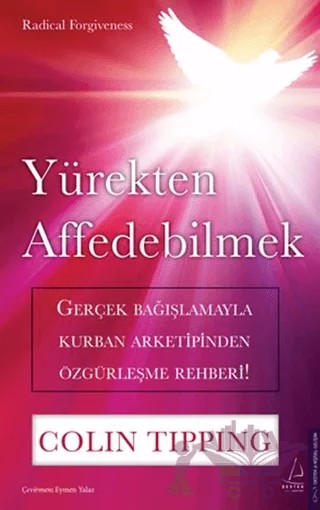 Yürekten Affedebilmek – Colin Tipping – Destek Yayınları kitap kapağı