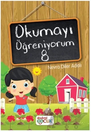 Okumayı Öğreniyorum - 8 – Nevra Diler Adalı – Akademi Çocuk kitap kapağı