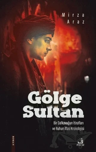 Gölge Sultan – Mirza Araz – Fecr Yayınları kitap kapağı