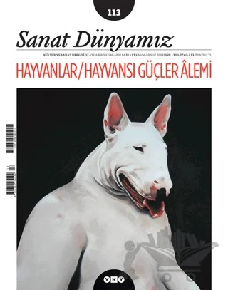 Sanat Dünyamız Üç Aylık Kültür ve Sanat Dergisi Sayı: 113 – Yapı Kredi Yayınları kitap kapağı