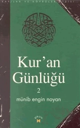 Kur’an Günlüğü 2 – Münib Engin Noyan – Birun Kültür Sanat Yayıncılık kitap kapağı