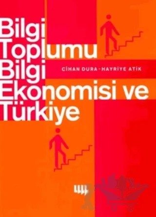 Bilgi Toplumu, Bilgi Ekonomisi ve Türkiye – Cihan Dura – Literatür Yayıncılık kitap kapağı