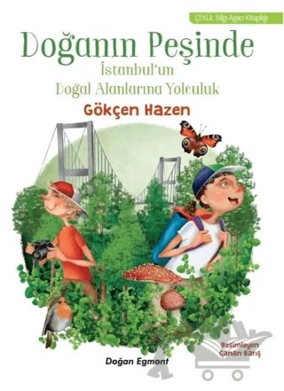 Doğanın Peşinde – Gökçen Hazen – Doğan Egmont Yayıncılık kitap kapağı