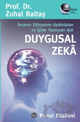 Duygusal Zeka – Zuhal Baltaş – Remzi Kitabevi kitap kapağı