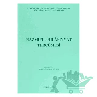 Nazmü’l-Hılafiyyat Tercümesi – Azmi Bilgin – Türk Dil Kurumu Yayınları kitap kapağı