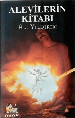 Alevilerin Kitabı – Ali Yıldırım – İtalik Yayınevi kitap kapağı