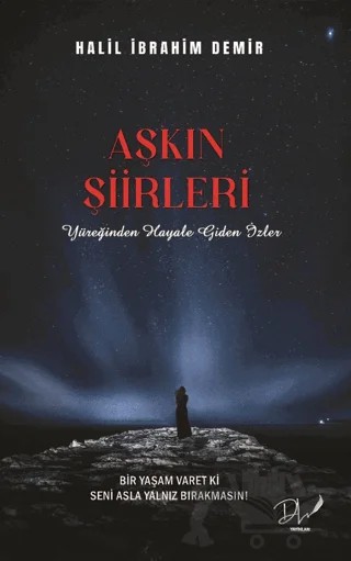 Aşkın Şiirleri – Halil İbrahim Demir – Dls Yayınları kitap kapağı