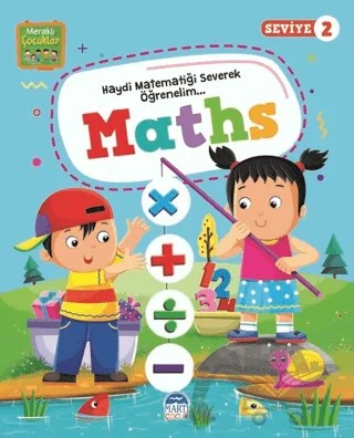 Meraklı Çocuklar Maths - Seviye 2 – Kolektif – Martı Çocuk Yayınları kitap kapağı