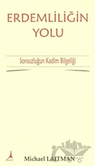 Erdemliliğin Yolu – Michael Laitman – Alter Yayıncılık kitap kapağı