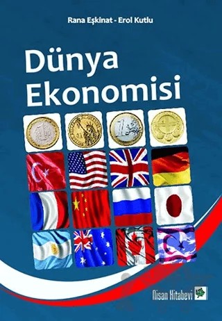 Dünya Ekonomisi – Erol Kutlu, Rena Eşkinat – Nisan Kitabevi kitap kapağı