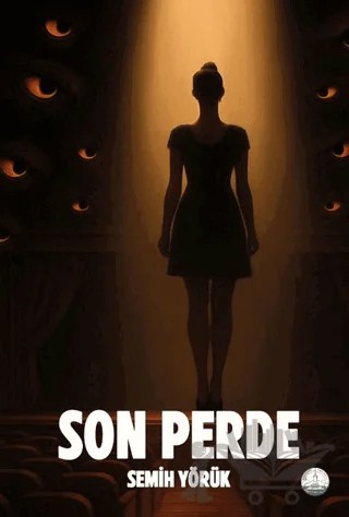 Son Perde – Semih Yörük – Odessa Yayınevi kitap kapağı