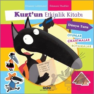 Kurt'un Etkinlik Kitabı - Dünya Turu – Orianne Lallemand – Yapı Kredi Yayınları kitap kapağı