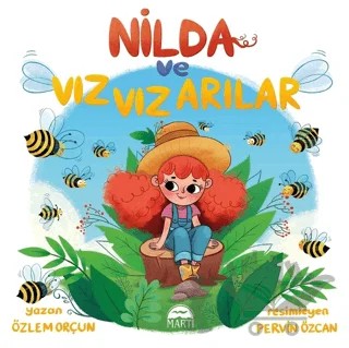 Nilda ve Vız Vız Arılar – Özlem Orçun – Martı Çocuk Yayınları kitap kapağı