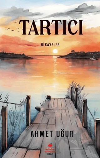 Tartıcı – Ahmet Uğur – Almina Kitap kitap kapağı
