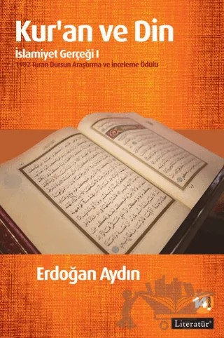 Kur’an ve Din: İslamiyet Gerçeği 1 – Erdoğan Aydın – Literatür Yayıncılık kitap kapağı